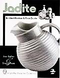 Jadite An Identification & Price Guide 2nd Edition