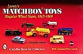Lesneys Matchboxr Toys Regular Wheel Years 1947 1969