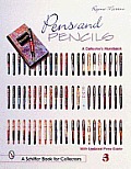 Pens & Pencils A Collectors Handbook