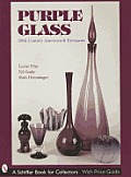 Purple Glass: 20th Century American & European