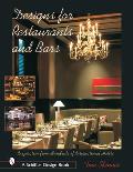 Designs for Restaurants & Bars: Inspiration from Hundreds of International Hotels