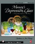 Mauzys Depression Glass A Photographic Reference with Prices