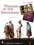 Weaving of the Southwest: From the Maxwell Museum of Anthropology
