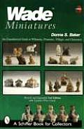 Wade Miniatures An Unauthorized Guide to Whimsies Premiums Villages & Characters
