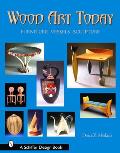 Wood Art Today Furniture Vessels Sculpture