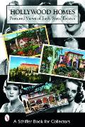 Hollywood Homes: Postcard Views of Early Stars' Estates