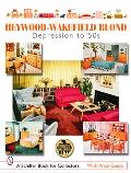 Heywood-Wakefield Blond: Depression to '50s