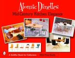 Atomic Dinettes: Mid-Century Kitchen Elegance