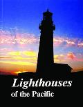 Lighthouses Of Pacific 2nd Edition
