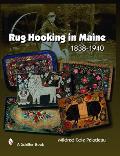 Rug Hooking In Maine 1838 1950