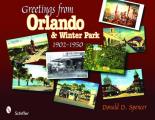 Greetings from Orlando & Winter Park, Florida: 1902-1950