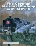 The German National Railway in World War II