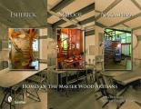Esherick Maloof & Nakashima Homes of the Master Wood Artisans