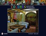 Colores: Mexican Interiors: Mexican Interiors