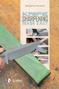 Knife Sharpening Made Easy