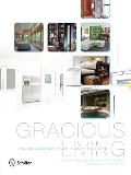 Gracious Living Home Design for Your Future