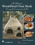 Ultimate Wood Fired Oven Book 2nd Edition