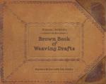 Frances L Goodrichs Brown Book of Weaving Drafts
