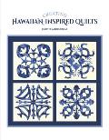 Creating Hawaiian-Inspired Quilts