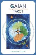 Gaian Tarot Healing the Earth Healing Ourselves