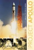 Project Apollo: The Early Years, 1960-1967