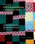 Unconventional & Unexpected 2nd Edition American Quilts Below the Radar 1950 2000