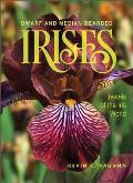 Dwarf & Median Bearded Irises Jewels of the Iris World