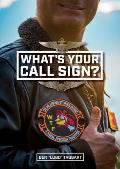 Whats Your Call Sign Hilarious Stories Behind A Naval Aviation Tradition