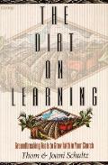 Dirt On Learning