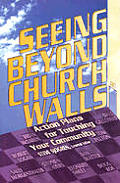Seeing Beyond Church Walls Action Plan