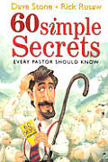 60 Simple Secrets Every Pastor Should Kn