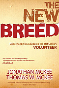 New Breed Understanding & Equipping the 21st Century Volunteer