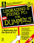 Upgrading & Fixing Pcs For Dummies 3rd Edition