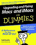 Upgrading & Fixing Macs & Imacs Tmfor Dummies With Quick Reference Card