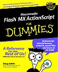 Macromedia Flash MX ActionScript for Dummies with CDROM (For Dummies)