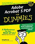 Adobe Acrobat 5 PDF For Dummies