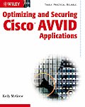 Optimizing & Securing Cisco Avvid Applications