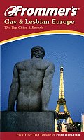 Frommers Gay & Lesbian Europe 3rd Edition