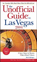 Unofficial Guide To Las Vegas 2004