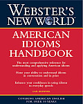 Websters New World American Idioms Handbook