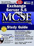 Exchange Server 5.5 Mcse Study Guide