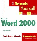 Teach Yourself Microsoft Word 2000 (Teach Yourself)