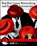 Red Hat Linux Networking & System Administration