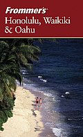 Frommers Honolulu Waikiki & Oahu 8th Edition