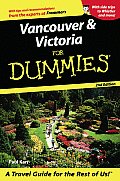 Vancouver & Victoria For Dummies 2nd Edition