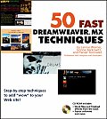 50 Fast Dreamweaver MX Techniques With CDROM