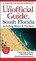 Unofficial Guide To South Florida 2nd Edition