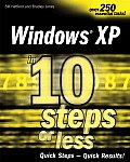 Windows Xp In 10 Steps Or Less