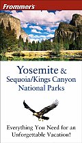 Frommers Yosemite Sequoia Kings 4th Edition