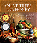 Olive Trees & Honey A Treasury of Vegetarian Recipes from Jewish Communities Around the World